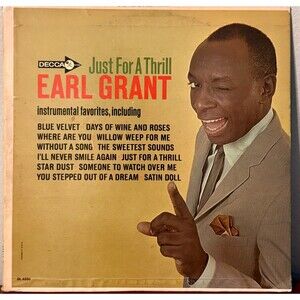 Decca Earl Grant Just For A Thrill Vinyl LP Instrumental Jazz 33 RPM DL4506 NM